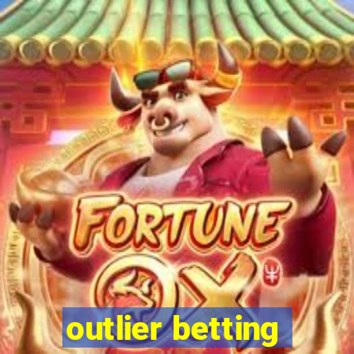 outlier betting