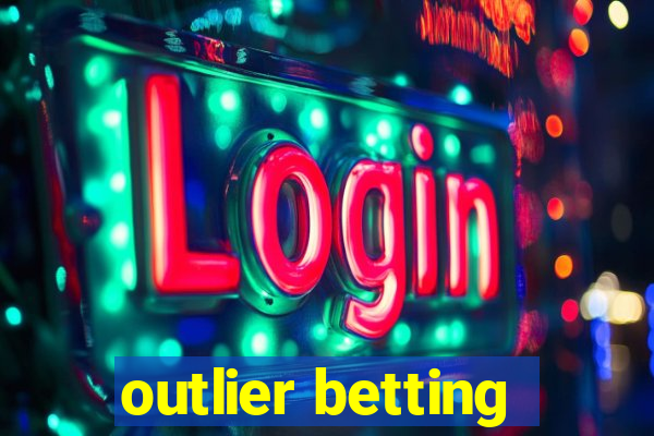 outlier betting