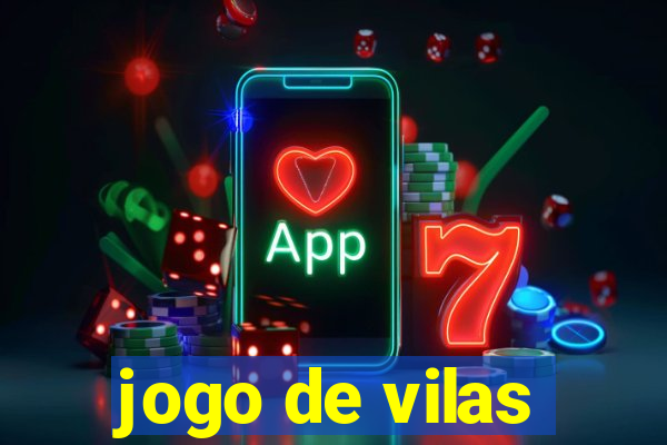 jogo de vilas