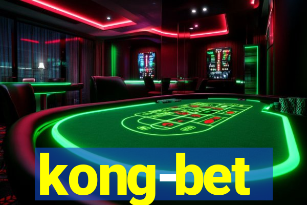 kong-bet