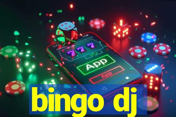 bingo dj