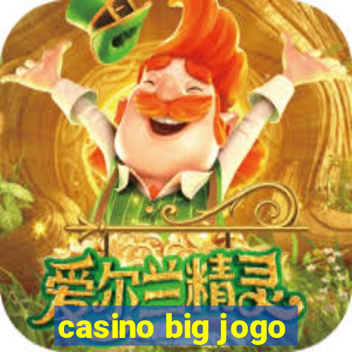 casino big jogo