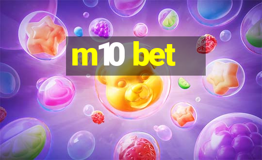 m10 bet