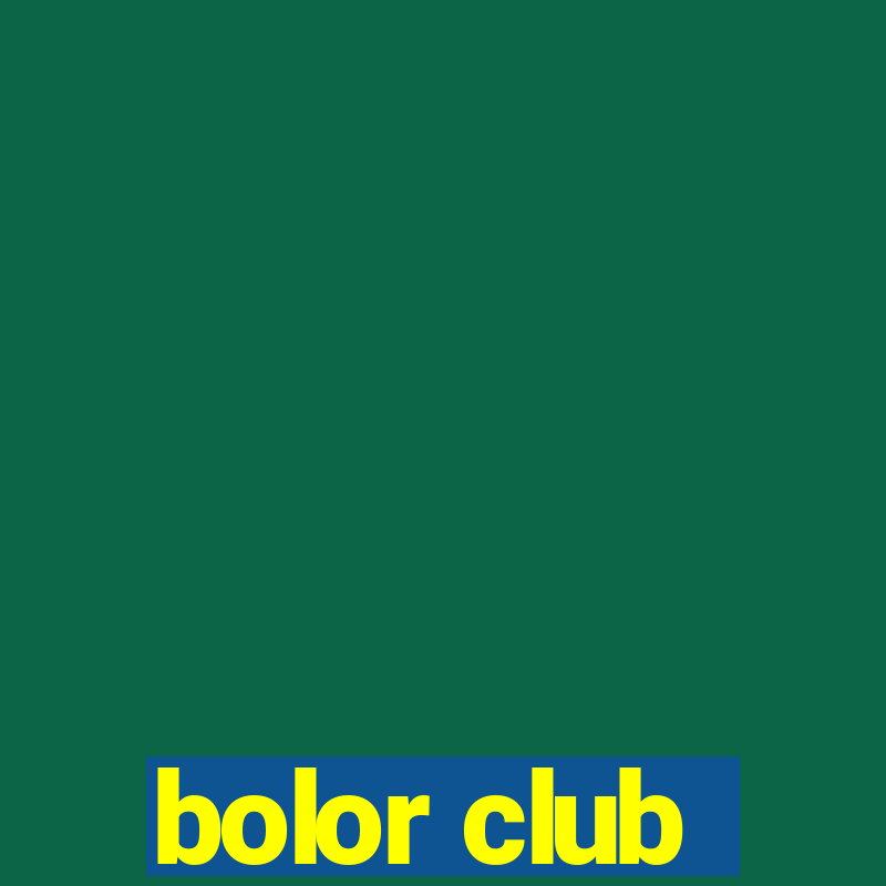 bolor club