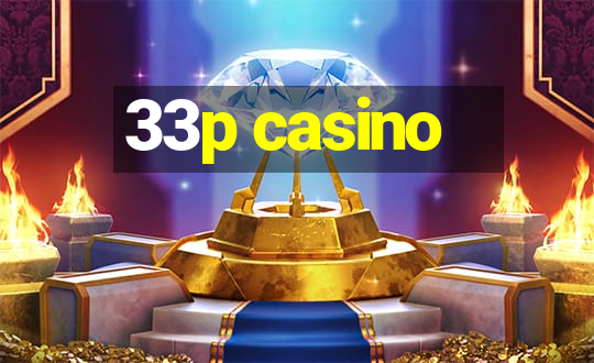 33p casino