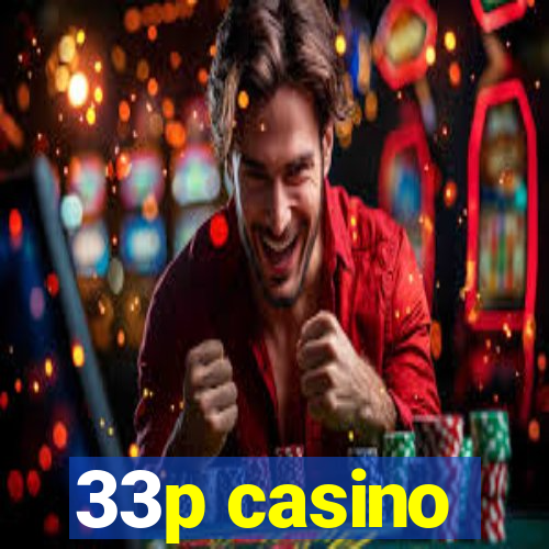 33p casino