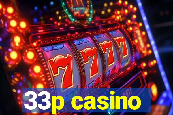 33p casino