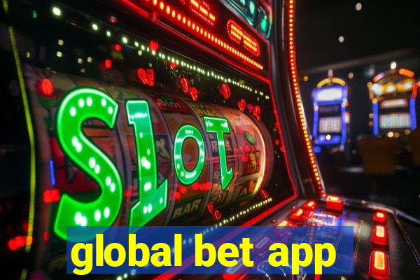 global bet app