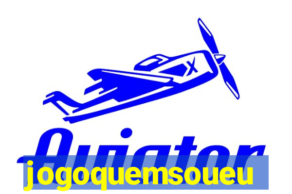 jogoquemsoueu