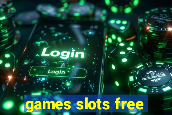 games slots free