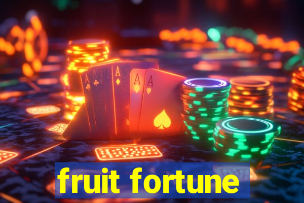 fruit fortune