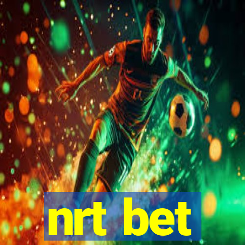 nrt bet