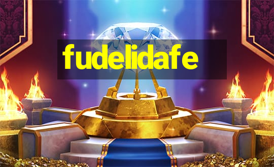 fudelidafe