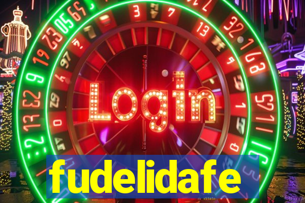 fudelidafe