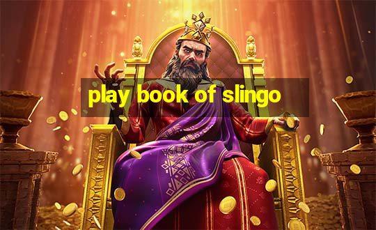 play book of slingo