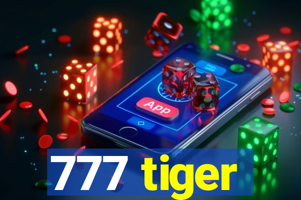 777 tiger