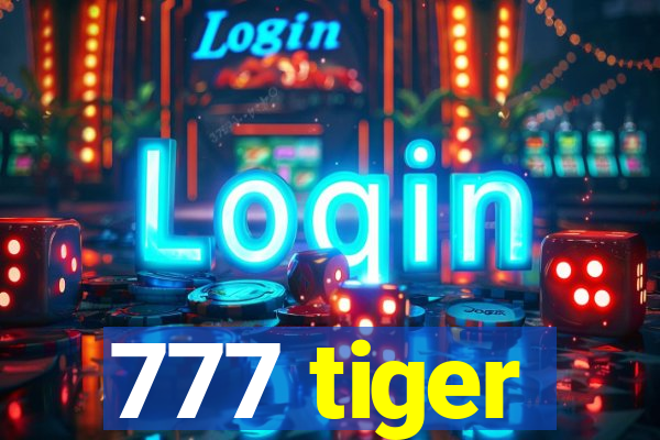 777 tiger