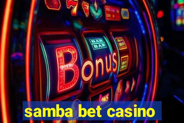 samba bet casino