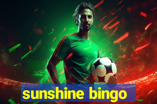 sunshine bingo