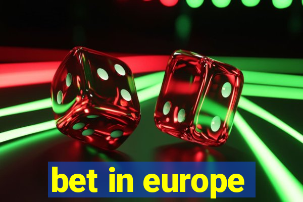 bet in europe