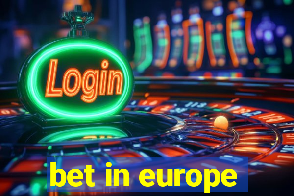 bet in europe