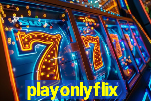 playonlyflix