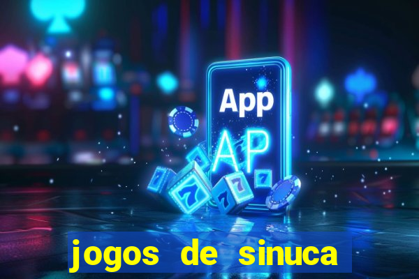 jogos de sinuca apostando dinheiro