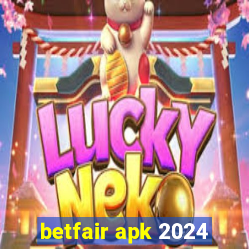 betfair apk 2024