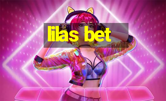 lilas bet