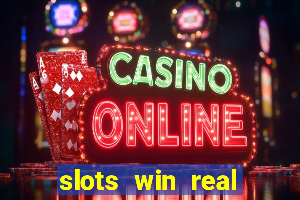 slots win real money no deposit