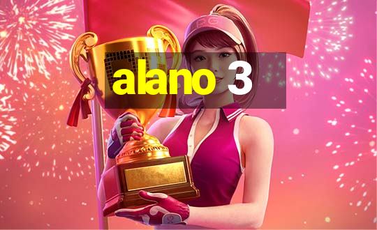 alano 3