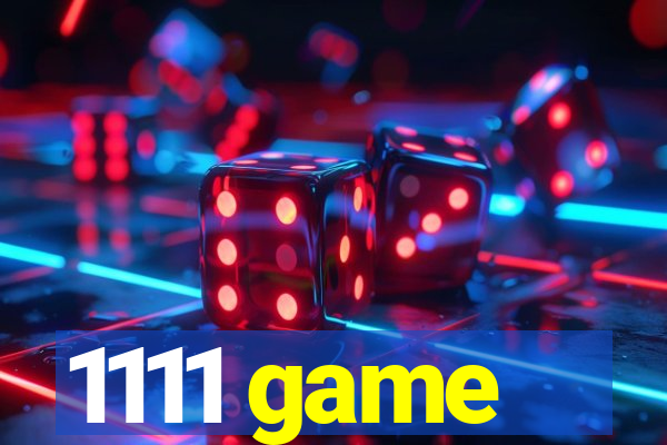 1111 game