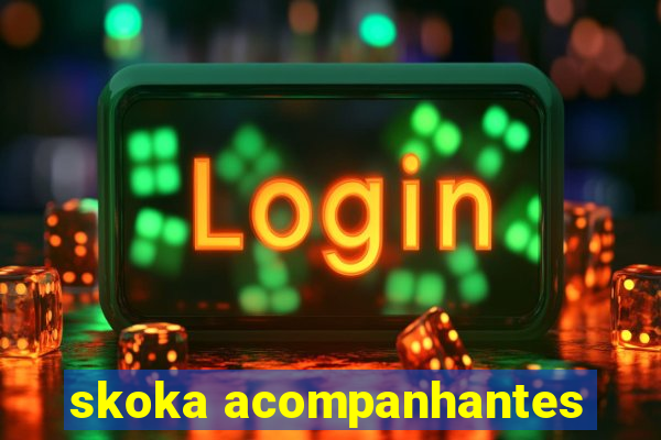 skoka acompanhantes