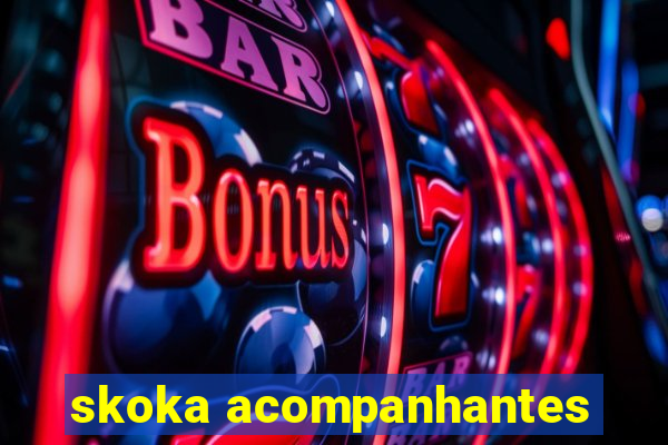 skoka acompanhantes