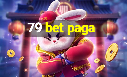 79 bet paga