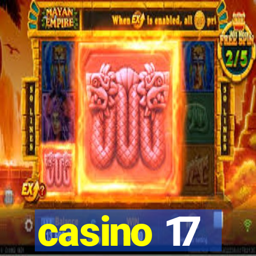 casino 17