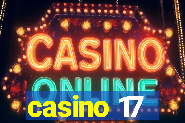 casino 17