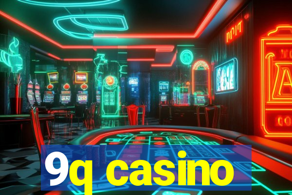 9q casino