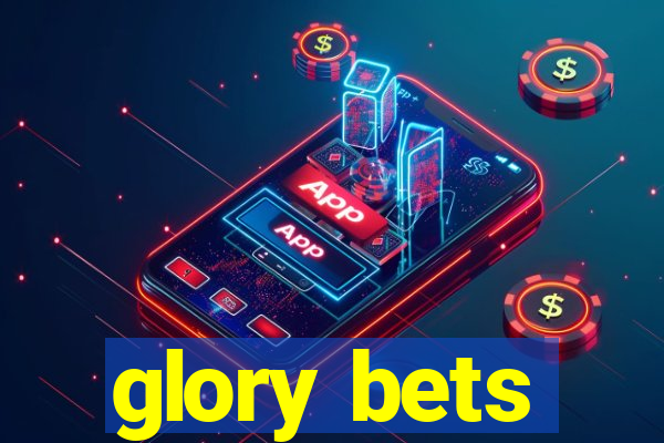 glory bets