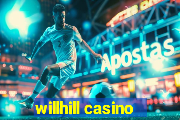 willhill casino