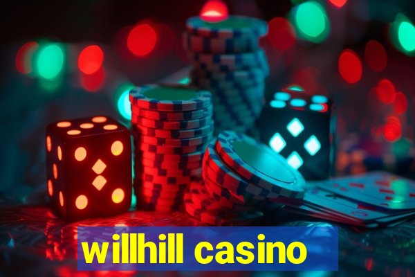 willhill casino