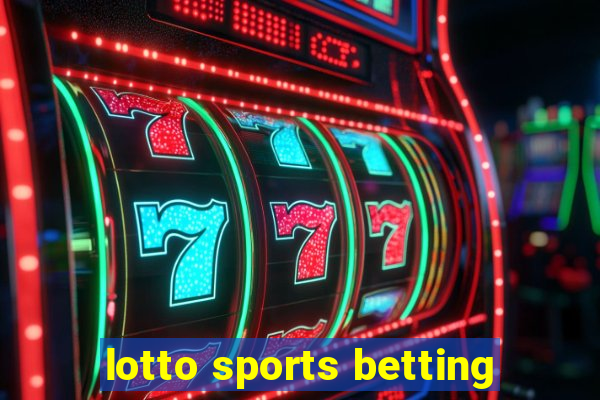 lotto sports betting