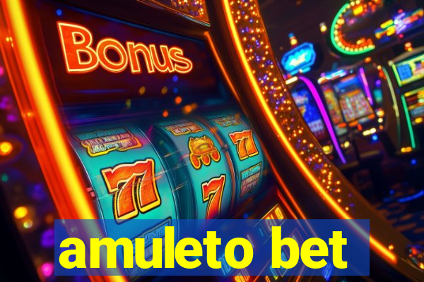 amuleto bet