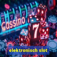 elektronisch slot