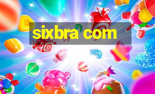 sixbra com