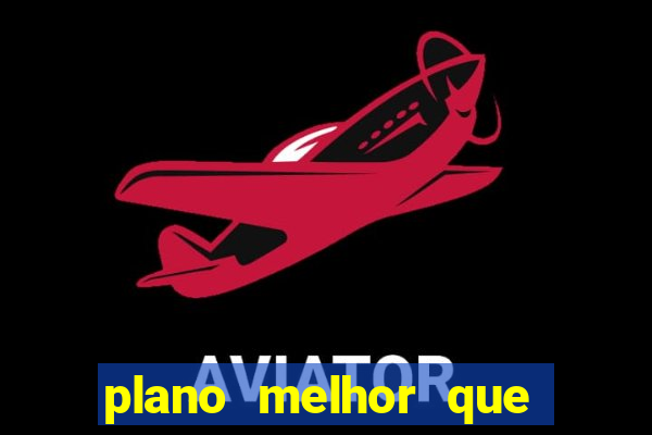 plano melhor que tim beta