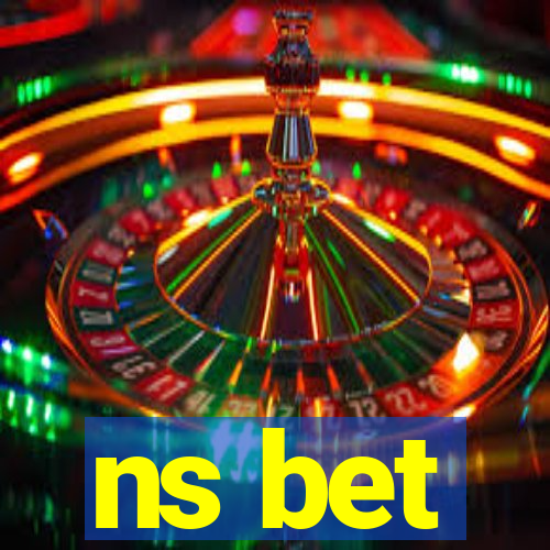 ns bet