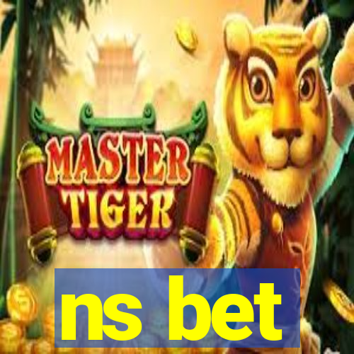 ns bet