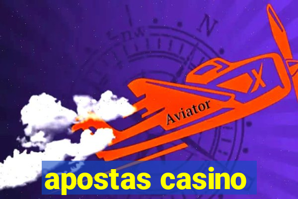 apostas casino