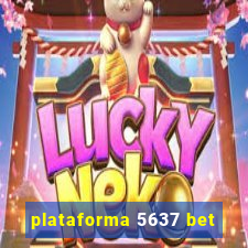 plataforma 5637 bet